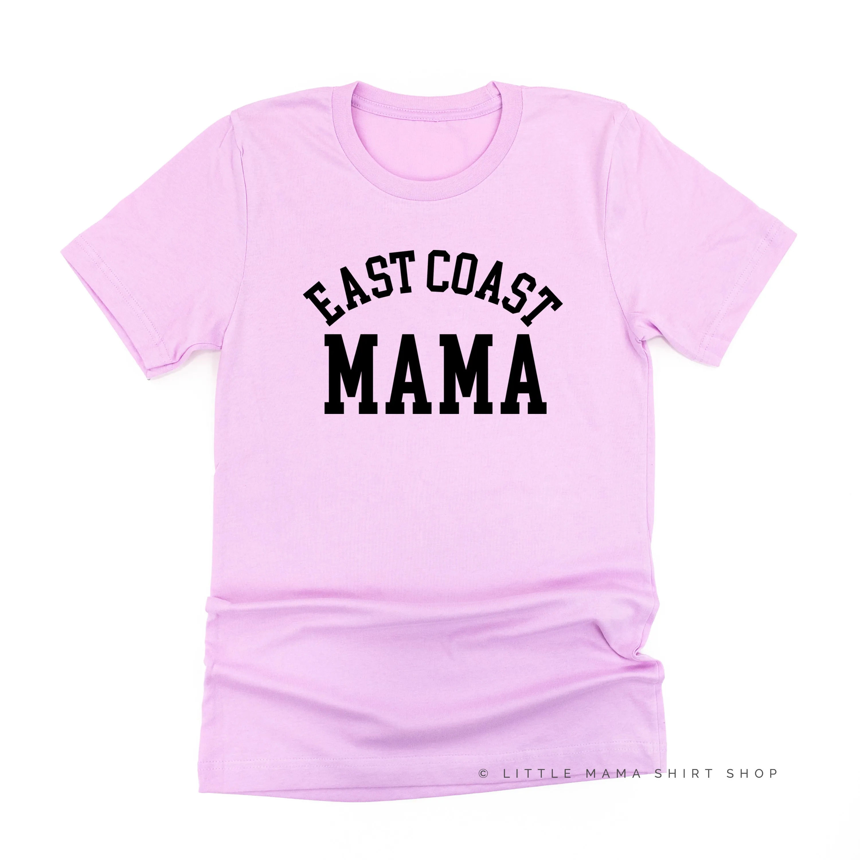 EAST COAST MAMA - Unisex Tee