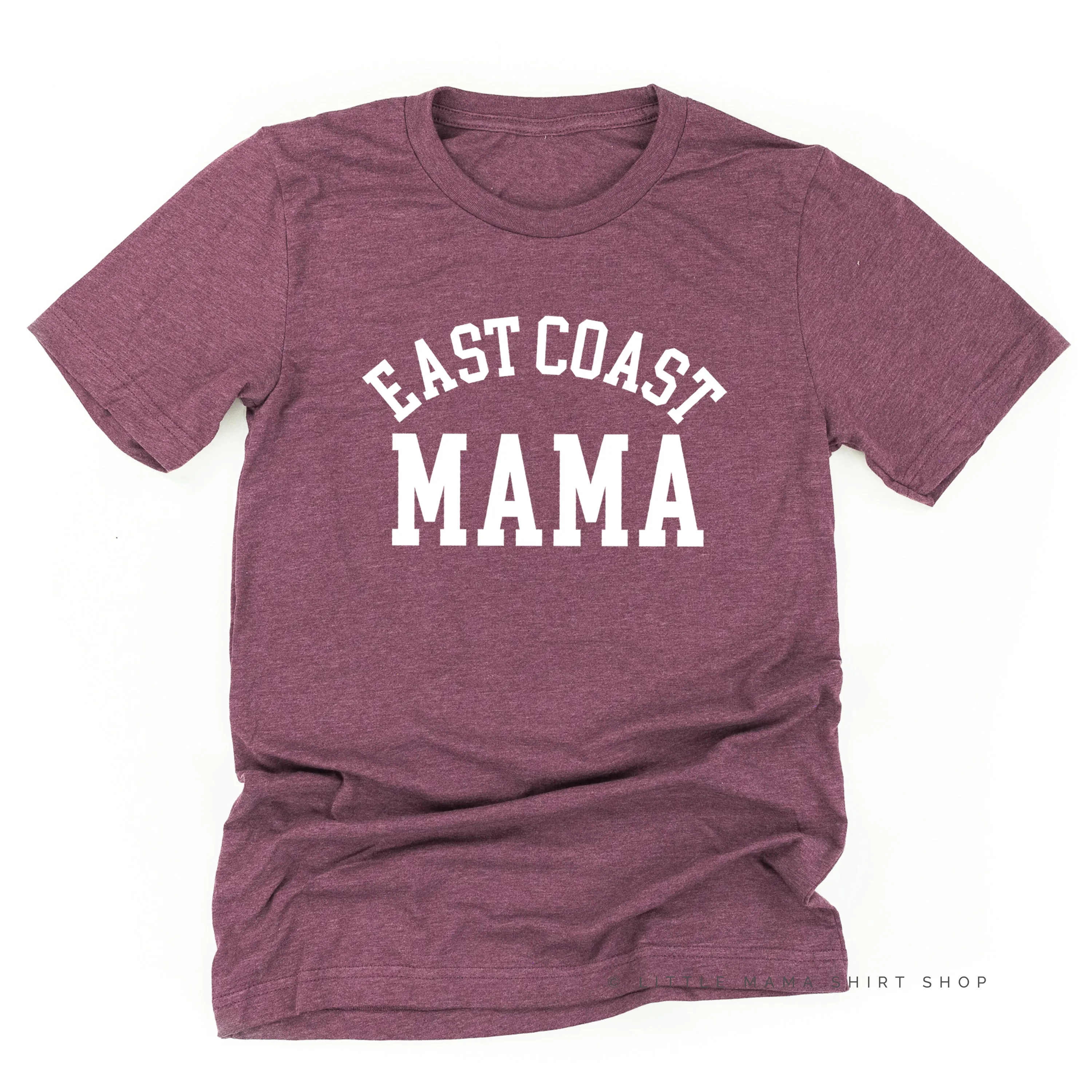 EAST COAST MAMA - Unisex Tee