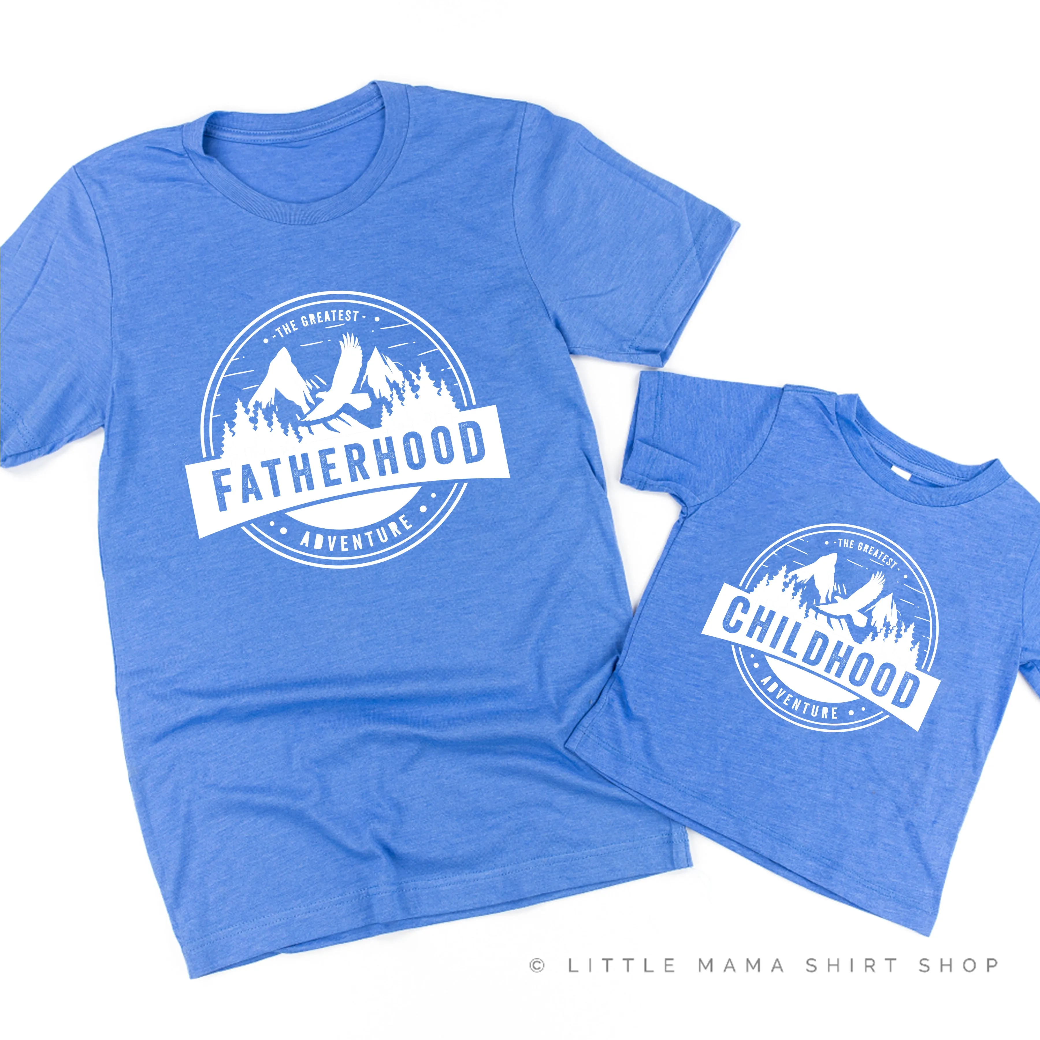 Fatherhood(Full Size) w/ Sleeve Detail   Childhood (Full Size) - The Greatest Adventure - Set of 2 Shirts
