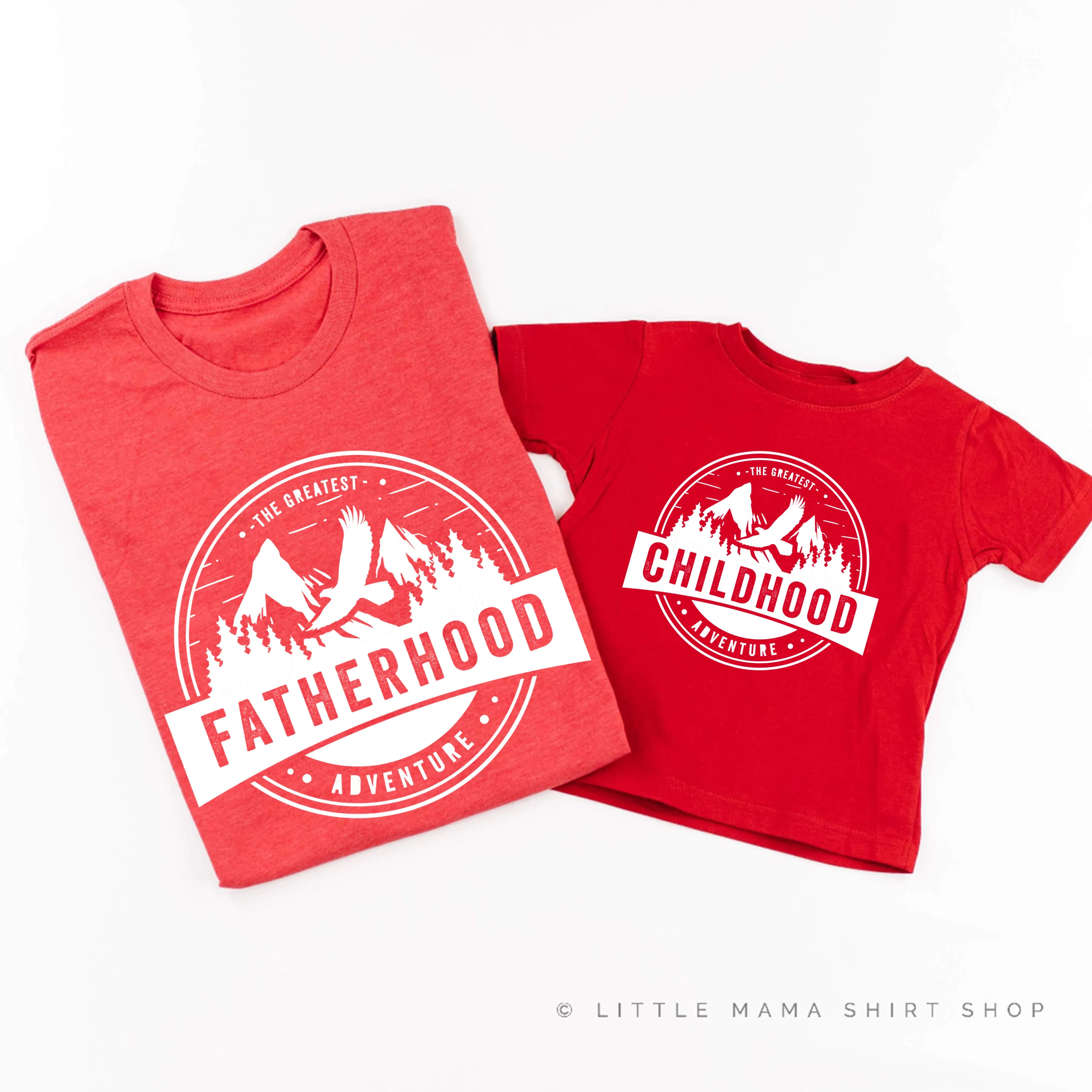 Fatherhood(Full Size) w/ Sleeve Detail   Childhood (Full Size) - The Greatest Adventure - Set of 2 Shirts