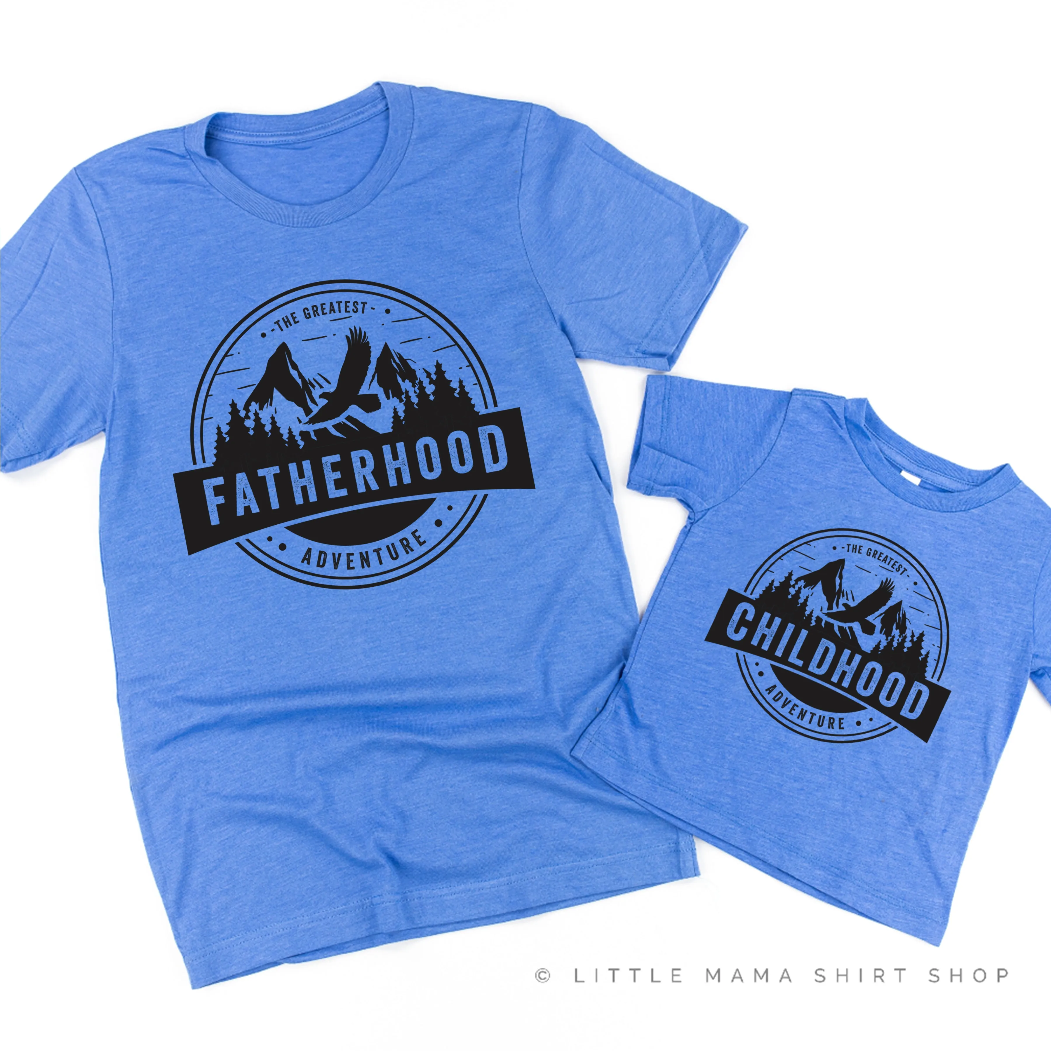 Fatherhood(Full Size) w/ Sleeve Detail   Childhood (Full Size) - The Greatest Adventure - Set of 2 Shirts