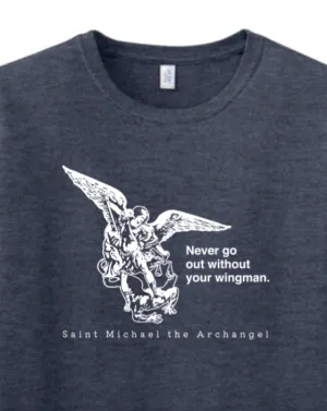 Never Go Without Your Wingman - St. Michael the Archangel Adult T-Shirt